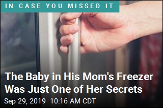There Was a Baby in His Mom&#39;s Freezer. That Was Just the Start