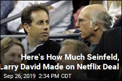 Seinfeld, Larry David Made a Ton of Money on Netflix Deal