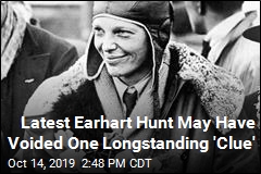 Latest Earhart Hunt May Have Voided One Longstanding &#39;Clue&#39;