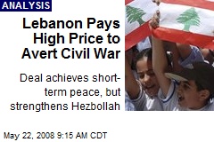 Lebanon Pays High Price to Avert Civil War