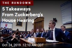 5 Takeaways From Zuckerberg&#39;s House Hearing