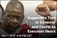 Supporters Turn to Governor and Courts as Execution Nears