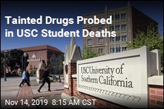Tainted Drugs Probed in USC Student Deaths