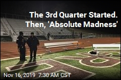 The 3rd Quarter Started. Then, &#39;Absolute Madness&#39;