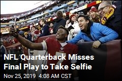 Redskins QB Misses Final Play to Take Selfie
