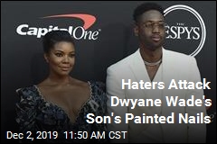 Haters Came for Dwyane Wade&#39;s Son, and Wade Hit Back