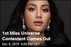 1st Miss Universe Contestant Comes Out