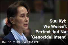 Suu Kyi: We Weren&#39;t Perfect, but No &#39;Genocidal Intent&#39;
