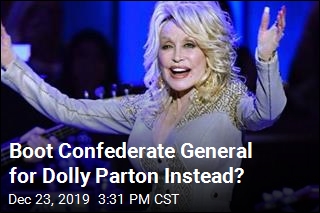 Dolly Parton May Replace a Confederate General