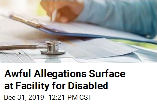 At Facility for Disabled, Awful Allegations