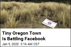 Tiny Oregon Town Is Battling Facebook