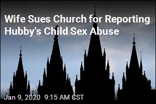 Wife Sues Church for Reporting Hubby&#39;s Child Sex Abuse