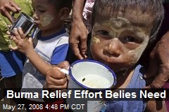 Burma Relief Effort Belies Need