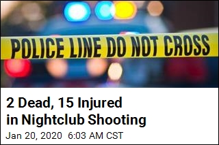 2 Dead, 15 Injured in Nightclub Shooting