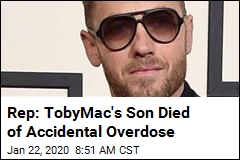 Rep: TobyMac&#39;s Son Died of Accidental Overdose