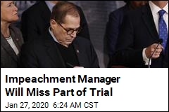 Impeachment Manager Will Miss Part of Trial