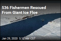 536 Fishermen Rescued From Giant Ice Floe