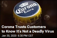 Corona Not Concerned About Searches for &#39;Corona Beer Virus&#39;