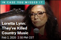 Loretta Lynn: They&#39;ve Killed Country Music