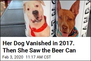 Her Dog Vanished in 2017. Then She Saw the Beer Can