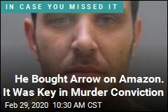 He Bought Arrow on Amazon. It Was Key in Murder Conviction