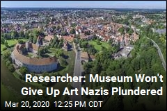 Researcher: Museum Won&#39;t Give Up Art Nazis Plundered