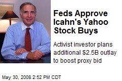 Feds Approve Icahn's Yahoo Stock Buys
