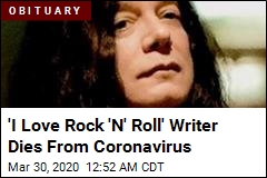 &#39;I Love Rock &#39;N&#39; Roll&#39; Songwriter Dies of COVID-19