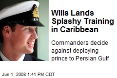 Wills Lands Splashy Training in Caribbean
