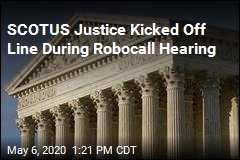 SCOTUS Phone Hearings Are Going Very Smoothly