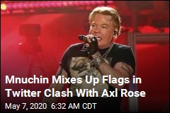 Axl Rose Clashes With Mnuchin on Twitter
