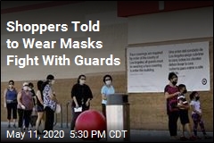 Shoppers Told to Wear Masks Fight With Guards