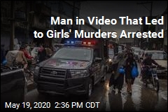 Man in Video That Led to Girls&#39; Murders Arrested