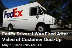 FedEx Driver: I Was Fired After Video of Customer Dust-Up