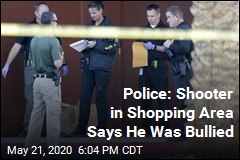 Police: Man Who Opened Fire in Shopping Area Says He Was Bullied