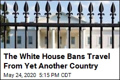 The White House Expands Its Coronavirus Travel Ban