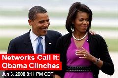 Networks Call It: Obama Clinches