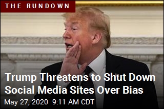 Trump Threatens to Shut Down Social Media Sites Over Bias