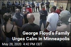 George Floyd&#39;s Family: Let&#39;s Stay Peaceful