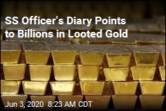 SS Officer&#39;s Diary Points to Billions in Looted Gold