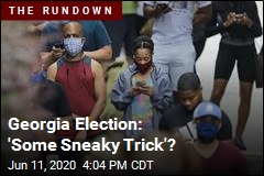 Georgia&#39;s Election: &#39;Some Sneaky Trick&#39;?