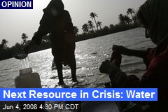 Next Resource in Crisis: Water