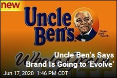Uncle Ben&#39;s Says Brand Is Going to &#39;Evolve&#39;