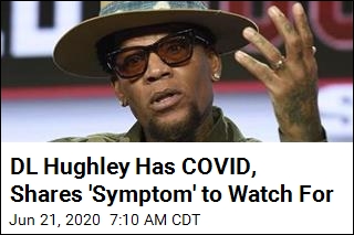 DL Hughley Has COVID, Shares &#39;Symptom&#39; to Watch For