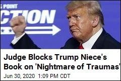 Trump Niece&#39;s Tell-All Hits a Roadblock