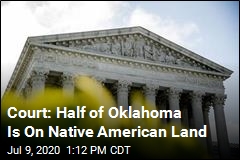 Court: Half of Oklahoma Is On Native American Land