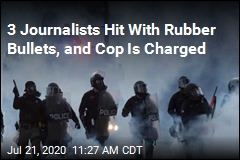 Cop Who Fired Rubber Bullets at Journalists Is Charged