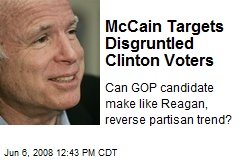 McCain Targets Disgruntled Clinton Voters
