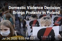 Domestic Violence Decision Brings Protests in Poland