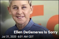Ellen DeGeneres Is Sorry